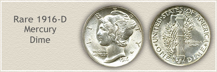 Rare 1916-D Mercury Dime