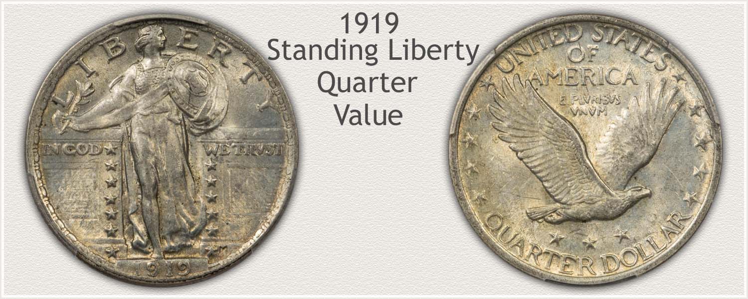 1919 Quarter - Standing Liberty Series - Obverse and Reverse View
