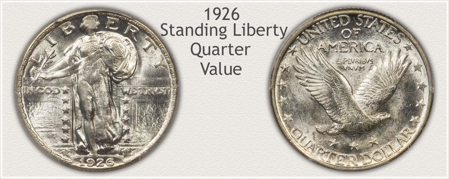 1926 Quarter - Standing Liberty Series - Obverse and Reverse View