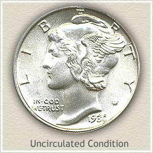 1930 Dime Uncirculated Condition