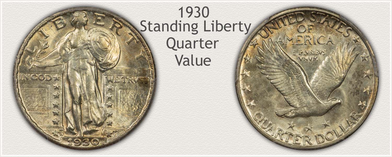 1930 Quarter - Standing Liberty Series - Obverse and Reverse View