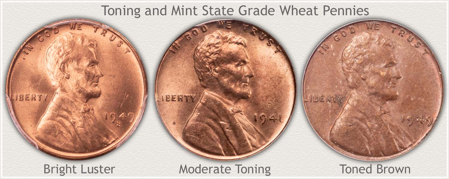Stages of Toning of Mint State Wheat Pennies