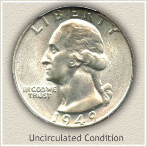 1949 Quarter Uncirculated Condition