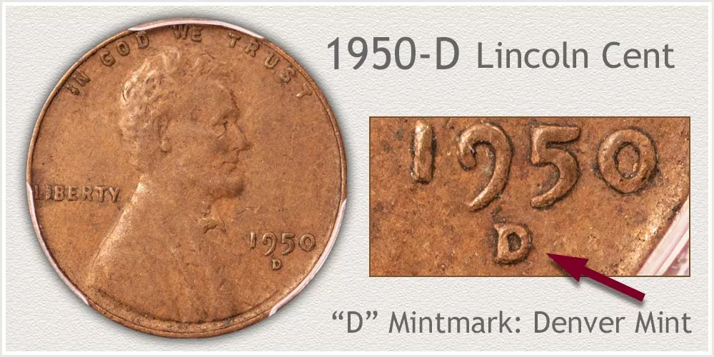 1950-D Lincoln Penny | D Mintmark Identifies Variety 1950-D Lincoln Penny
