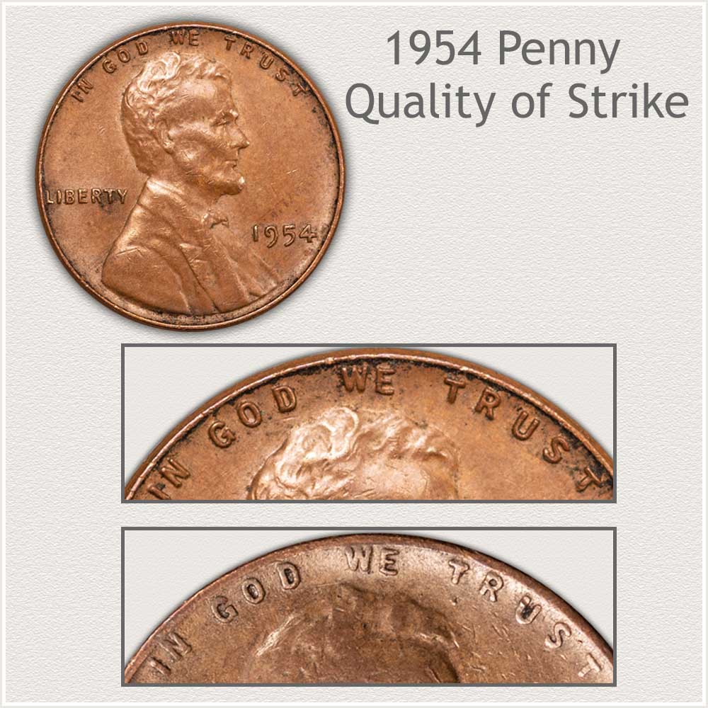 Quality of Strike 1954 Penny