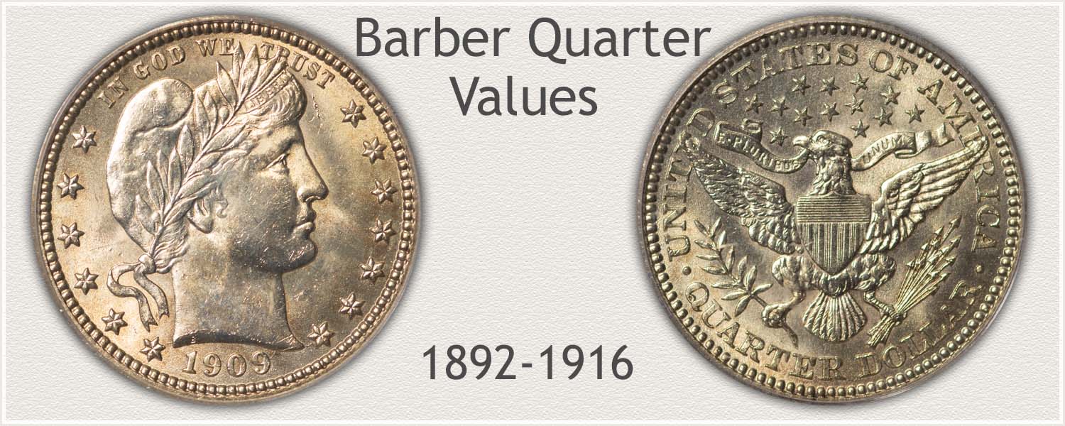 Barber Quarter Minted 1892 to 1916