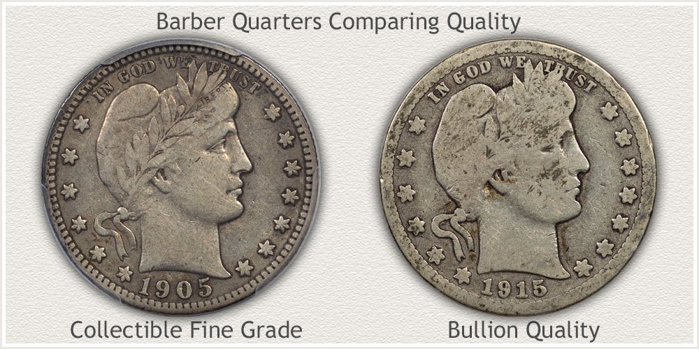 Fine Grade Barber Quarter and Low Quality Quarter