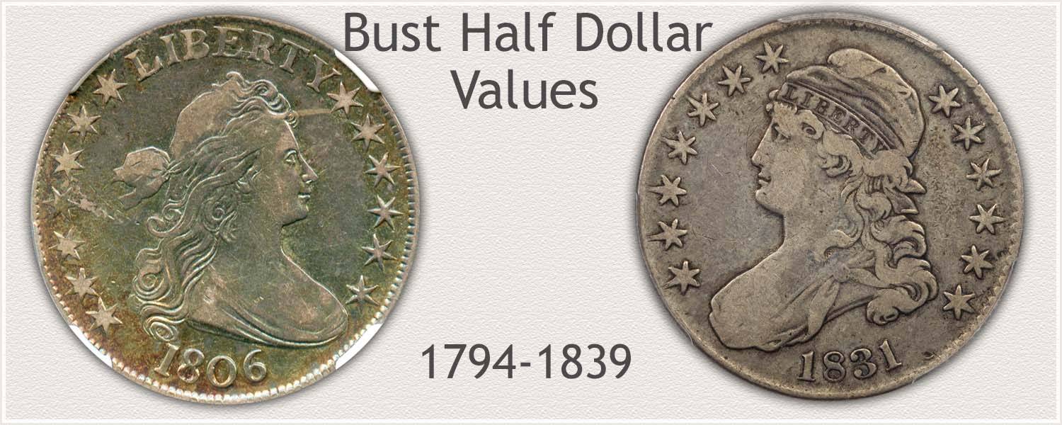 Bust Half Dollar Value | Discover Their Worth