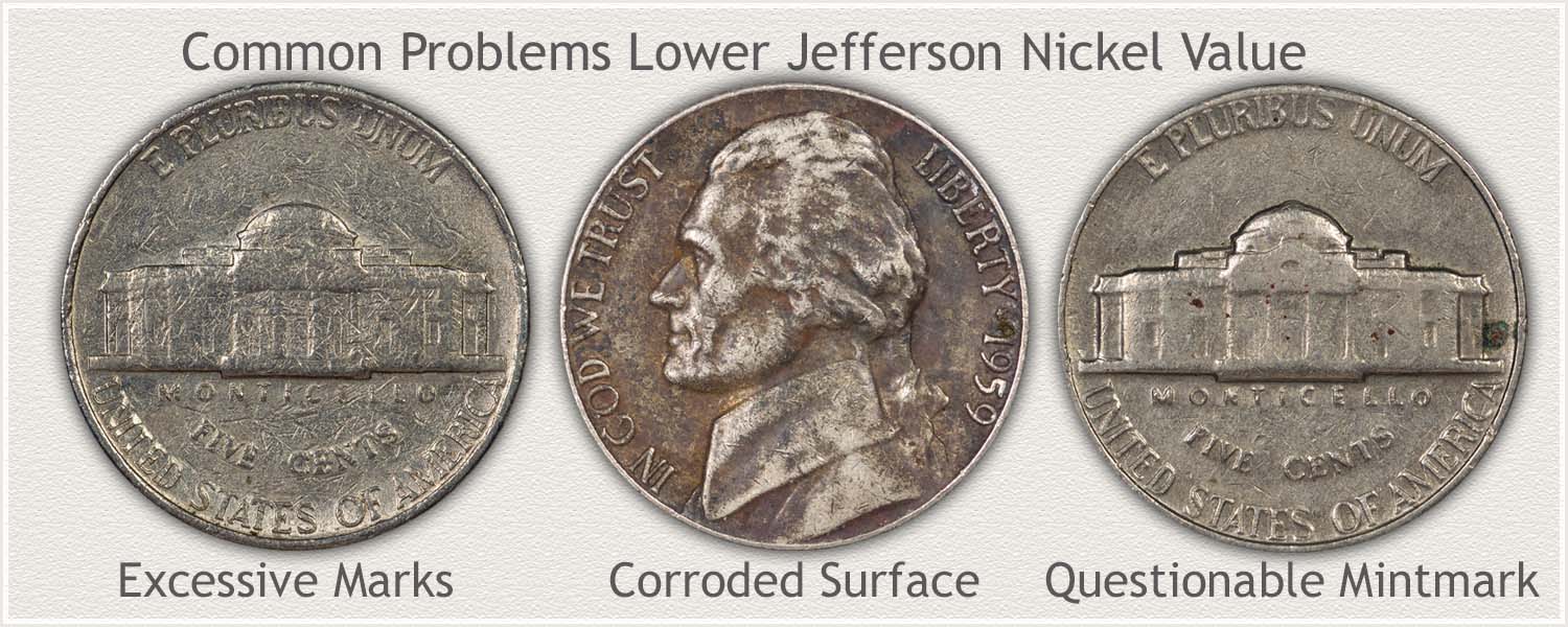 Common Damage Found on Jefferson Nickels