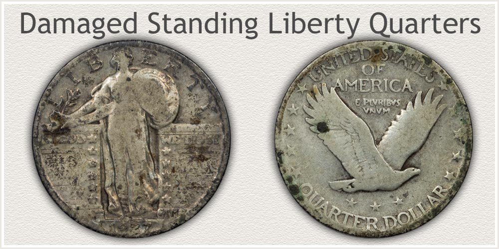 Damaged and Corrosion on Standing Liberty Quarters