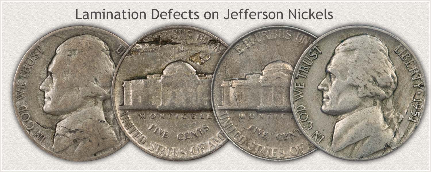 Jefferson Nickels Showing Lamination Defects