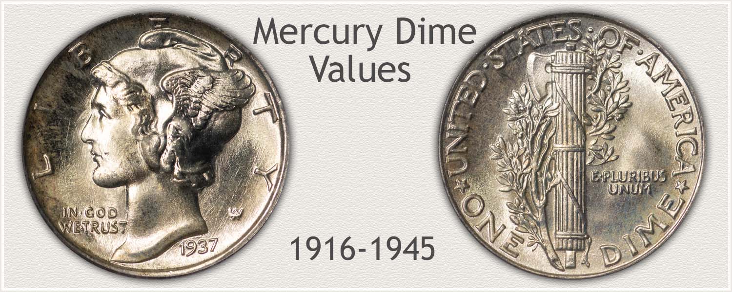 Mercury Dime Minted 1916 to 1945