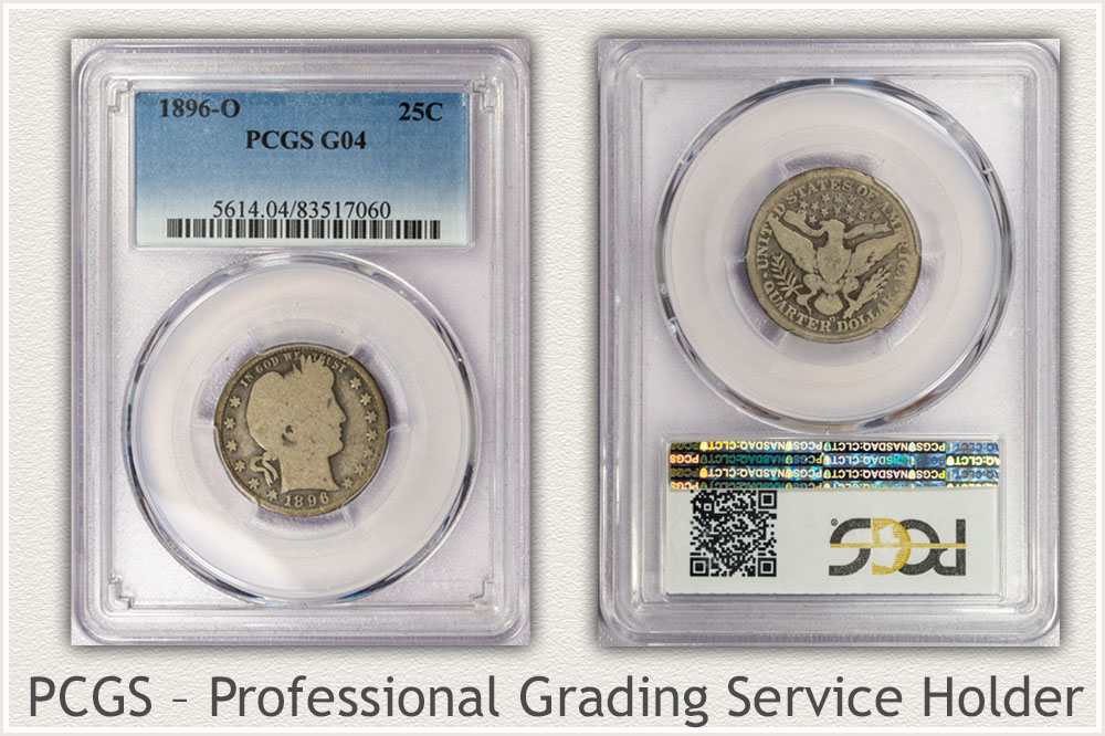 Obverse and Reverse of PCGS Holder