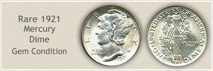 Rare 1921 Mercury Dime