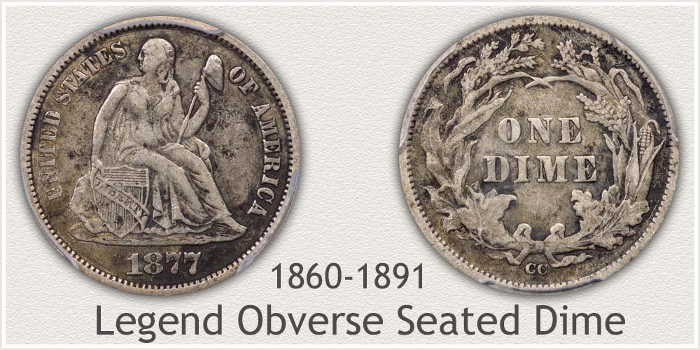 Obverse and Reverse of the Legend Obverse Seated Dime Variety