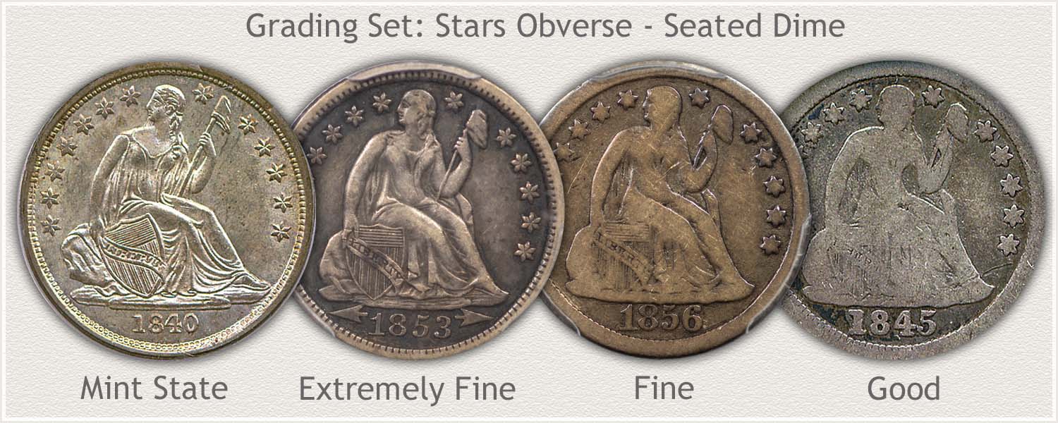 Stars Obverse Seated Dimes in Grades: Mint State, Extremely Fine, Fine, and Good