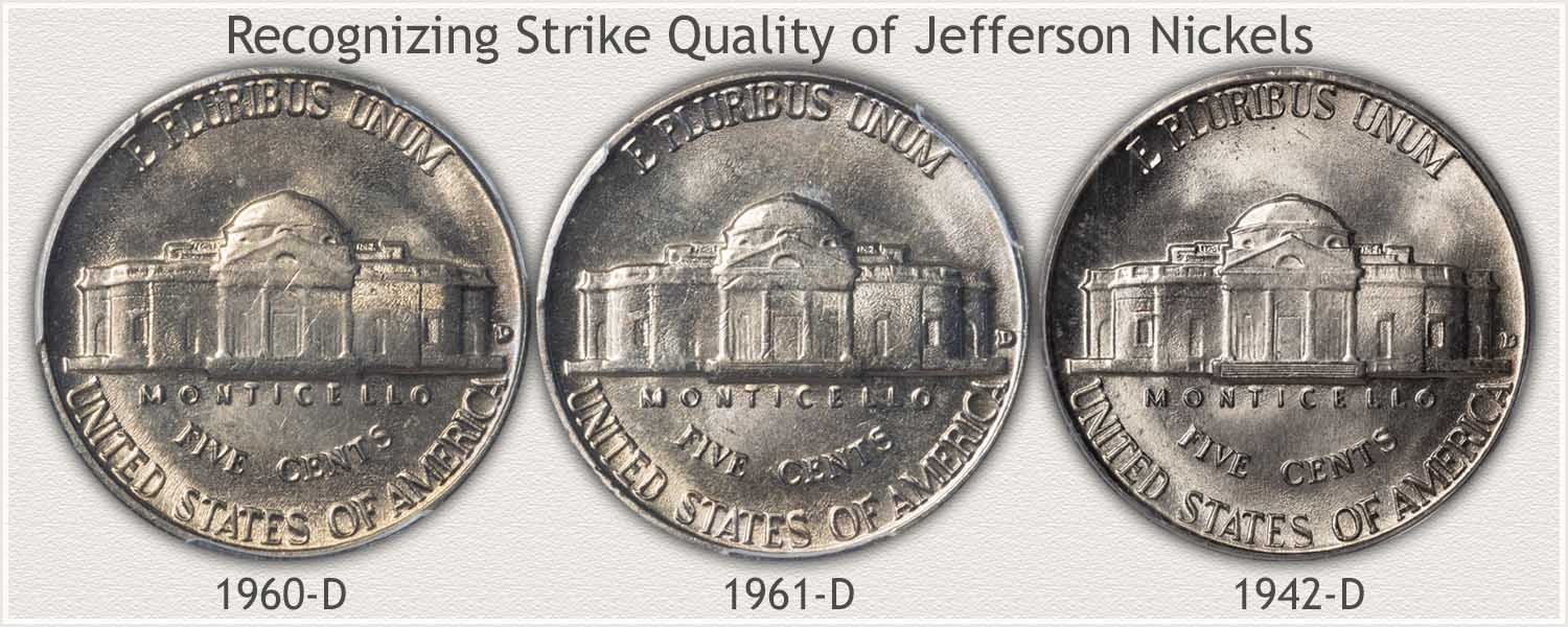 Comparing Strike Quality of the Reverse of Jefferson Nickels