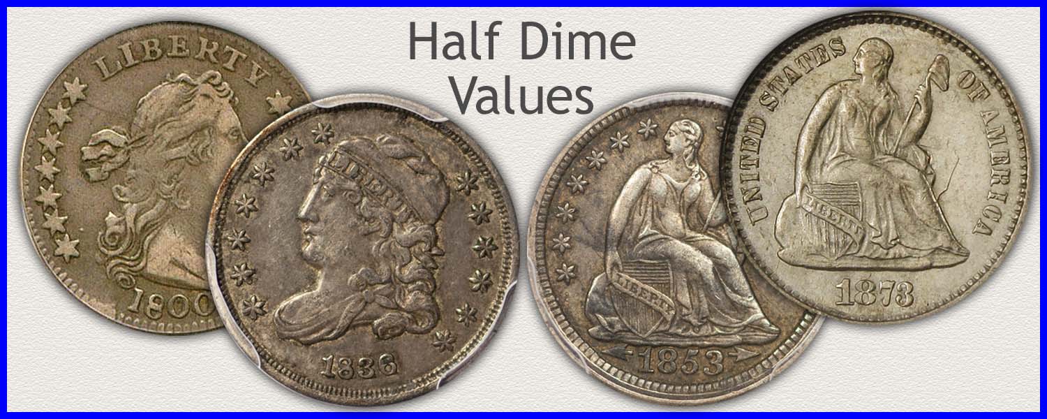 Half Dimes Representing the Bust and Seated Liberty Half Dime Series Minted 1794 to 1873