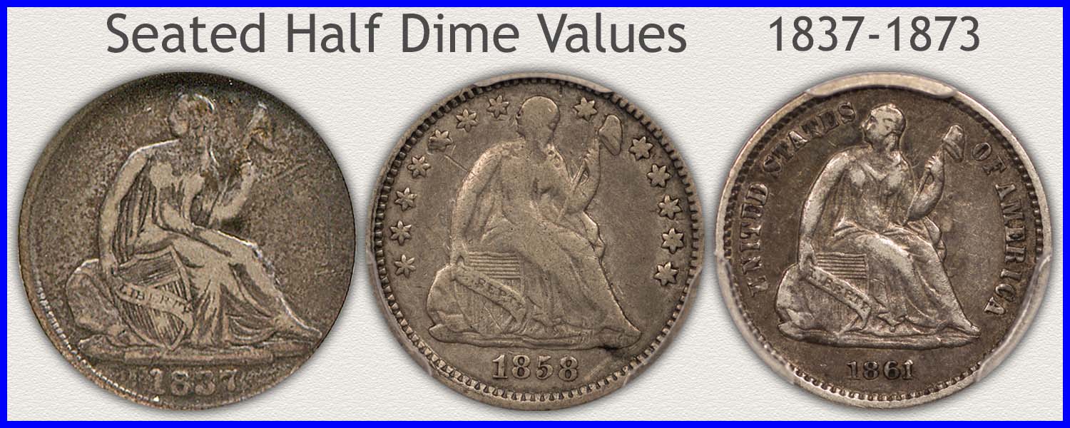 Visit...  Seated Half Dime Value