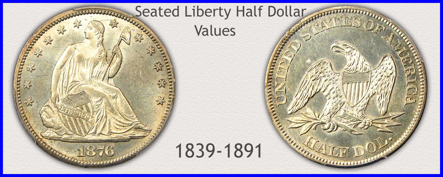 Picture of Seated Liberty Half Dollar Minted 1839 to 1891