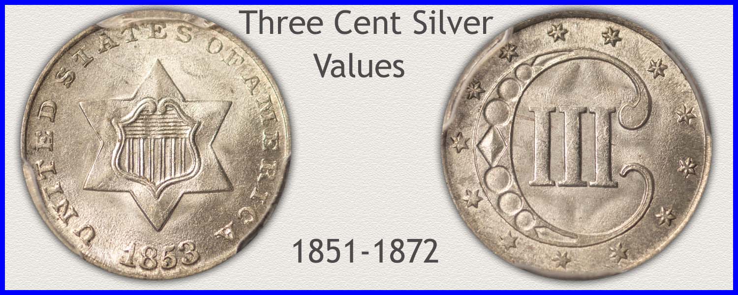 Picture of Three Cent Silver Minted 1851 to 1872