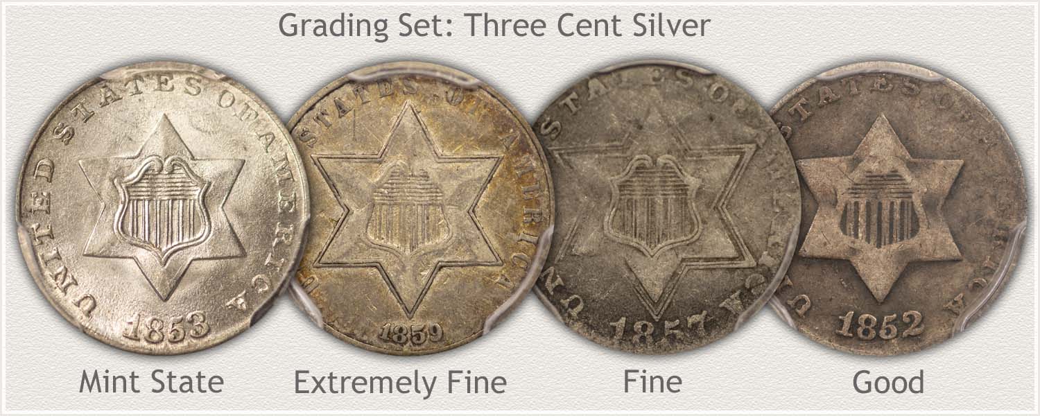 Grade Set: Three Cent Silver: Mint State, Extremely Fine, Fine, and Good Grades